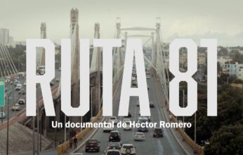 Misión Films anuncia estreno de película documental “Ruta 81”, bajo la dirección de Héctor Romero